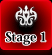 Stage 1