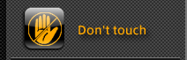 Don't touch